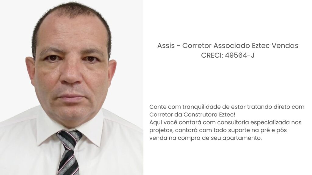 Imagem de um cartão de visitas em que tem o Corretor Assis que lhe ajudará na compra de um apartamento Eztec
