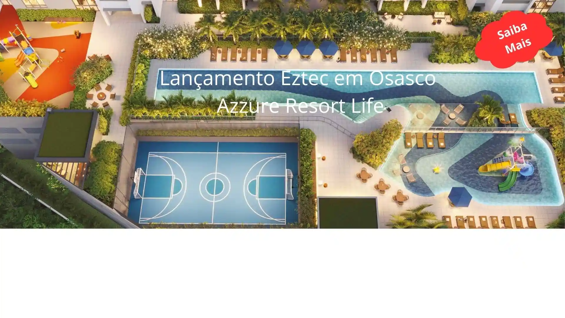 Imagem ilustrativa do sobrevoo do lazer do empreendimento Azzure Resort Life da Construtora Eztec